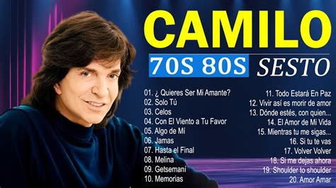 canciones de camilo sesto viejitas|camilo sesto éxitos.